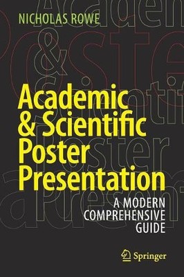 Nicholas Rowe Academic & Scientific Poster Presentation (Taschenbuch)