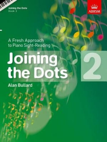 Thumbnail - Joining The Dots, Book 2 (piano): A Fresh Approach To Piano