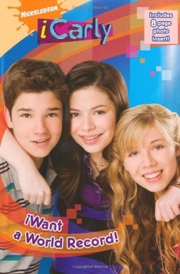 I Want a World Record! (iCarly) by Nickelodeon 184738627X FREE Shipping