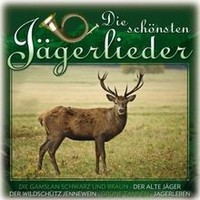 Die SchöNsten JäGerlieder Von Various | Cd | Zustand Neu
