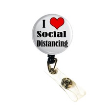 ID Badge Nurse Retractable Badge Reels / ID Holder - I love Social Distancing