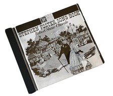 Stephen Foster Song Book CD by Robert Shaw Chorale Musical Heritage Society