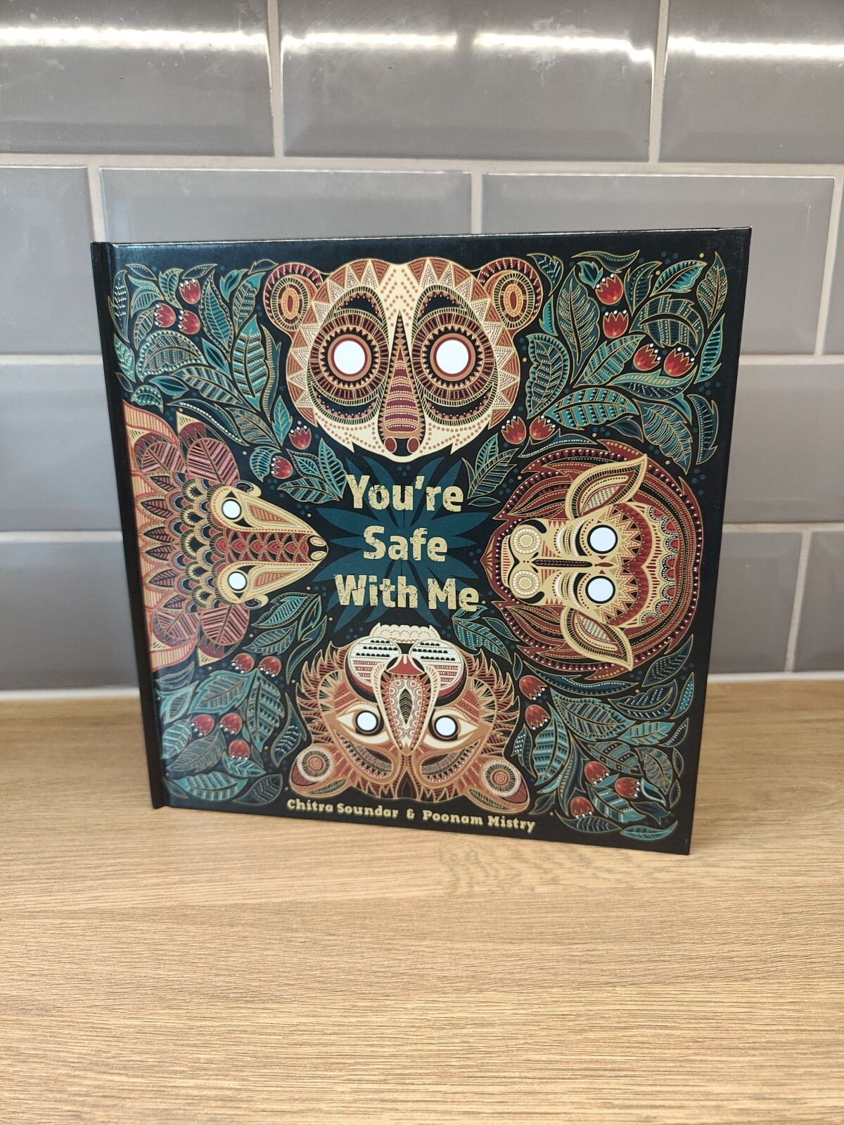 You're Safe With Me Story Book By Chitra Soundar Signed By The Author