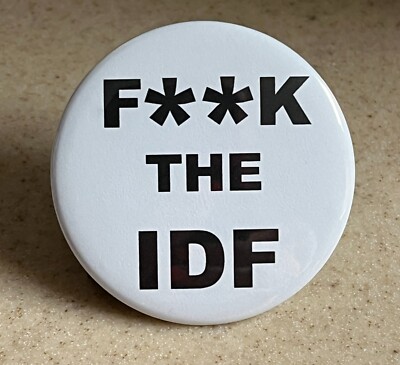 F**k the IDF Magnet 2 1/4 inch