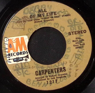 CARPENTERS ALL OF MY LIFE/WE'VE ONLY JUST BEGUN A&M RECORDS VINYL 45 50-95