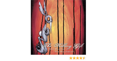 THE KILLING GIFT Who Watches The Watchmen ? ( CD 2004 Imigrant Sun Rec.)