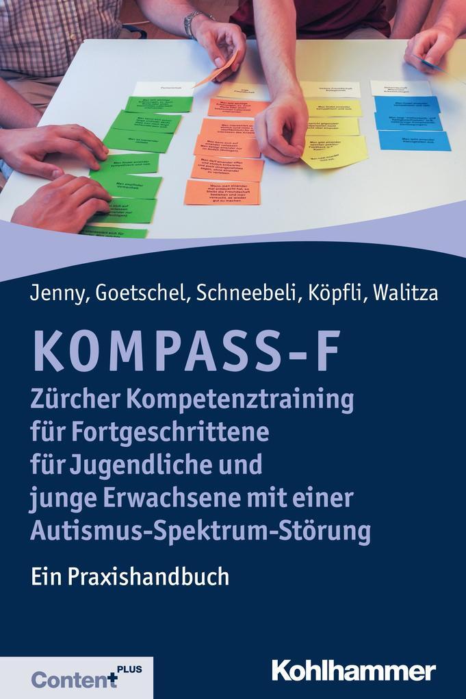 Kompass-f - Zürcher Kompetenztraining Für Fortgeschrittene Für