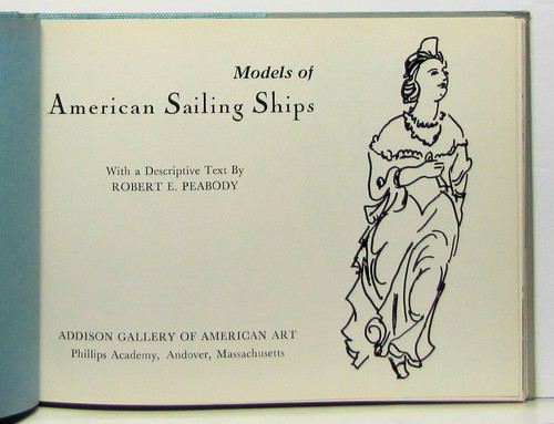 Models of American Sailing Ships By ROBERT E. PEABODY with Jacket! - Picture 2 of 8