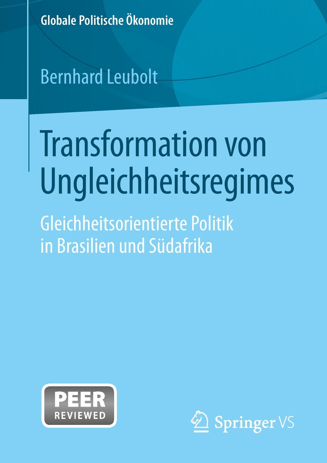 Bernhard Leubolt | Transformation Von Ungleichheitsregimes |