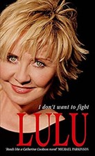 Lulu: I Don't Want to Fight Paperback Lulu