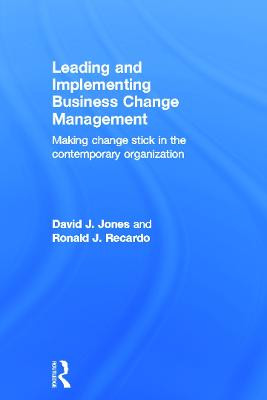 Führen und Implementieren von Business Change Management - 9780415660600