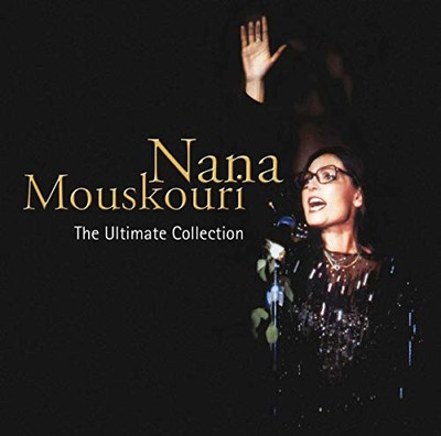 The Ultimate Collection by MOUSKOURI,NANA [Audio CD]
