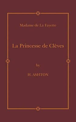 La Princesse de Clèves Fayette Ashton Paperback Cambridge University Press
