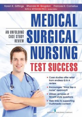 Medical-Surgical Nursing Test Success : An Unfolding Case Study Review by...