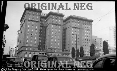 1940s Photo Neg UNION SQUARE SAN FRANCISCO Geary St ST FRANCIS HOTEL 3.5x5.75''