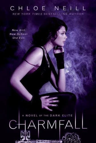 Charmfall: Dark Elite Novel by Chloe Neill 2012 UK Paperback Edition