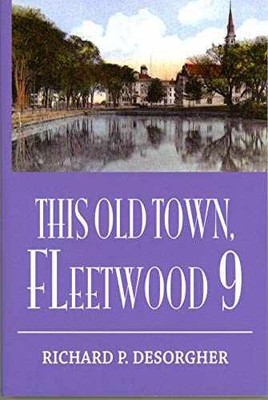 This Old Town, Fleetwood 9 - Paperback, by Richard Desorgher - Very Good