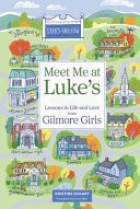 Meet Me at Luke's by Kristine Eckart