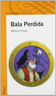 Bala perdida (Naranja 10+) von Rivas, Manuel | Buch | Zustand gut