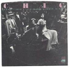 CHIC, "GOOD TIMES"
