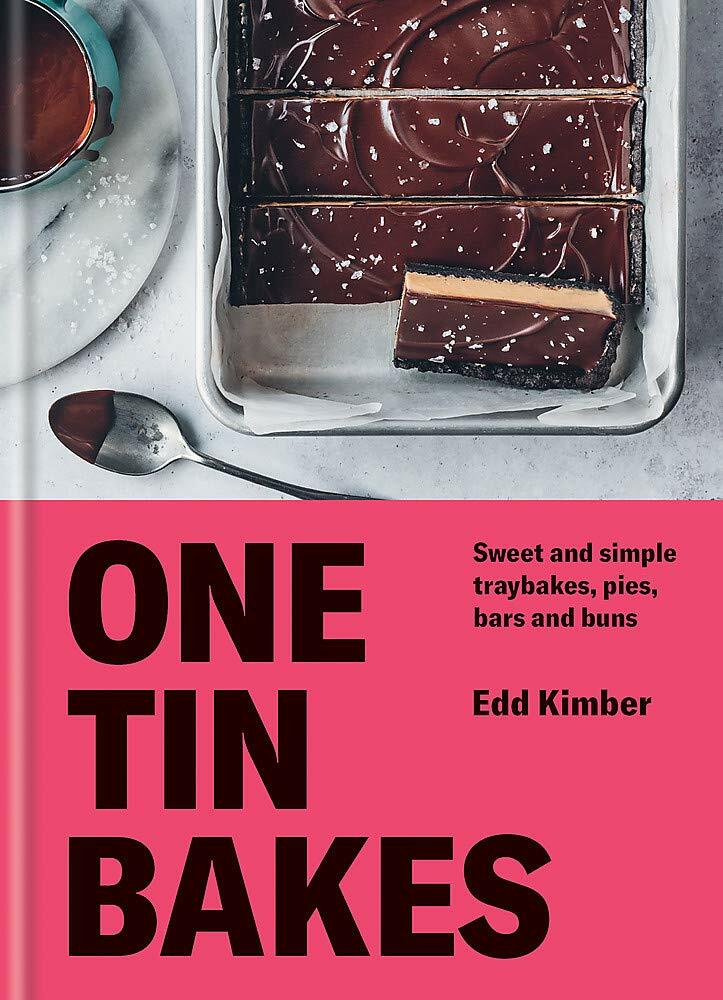 One Tin Bakes : Sweet and Simple Traybakes, Pies, Bars and Buns by Edd Kimber... - Image 12