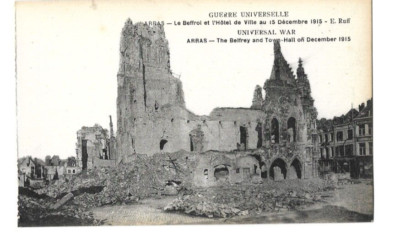 Arras : 1. Weltkrieg: The Belfrey & Town Hall: Bombardement: Dec 1915