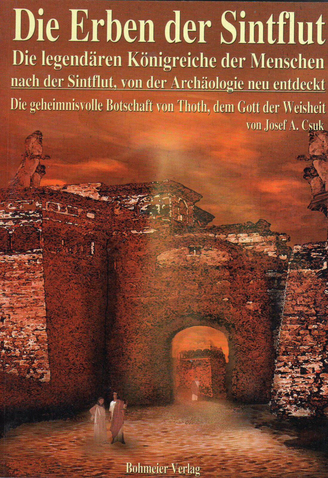 Thumbnail - Die Erben Der Sintflut - Die Geheimnisvolle Botschaft Von Thoth -