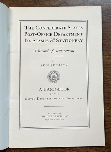 Confederate States Post-Office Department Its Stamps & Stationery ~ Dietz 2nd - Picture 2 of 7