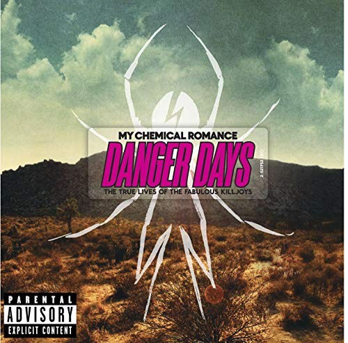 My Chemical Romance - Danger Days (The True Lives of the