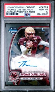 2024 Bowman Chrome University THOMAS CASTELLANOS 1st Auto PSA 10 🔥 FSU POP 8!!