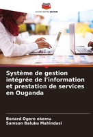 Benard Ogere Ekemu (U. A.) | SystèMe De Gestion IntéGréE De L'information Et...