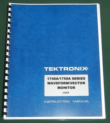#ad Tektronix 1740A 1750A Series User Manual: Comb Bound amp; Protective Covers $33.00