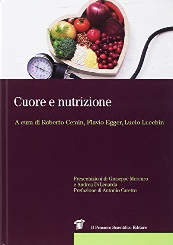 9788849005905 Cuore e nutrizione - R. Cemin,F. Egger,L. Lucchin