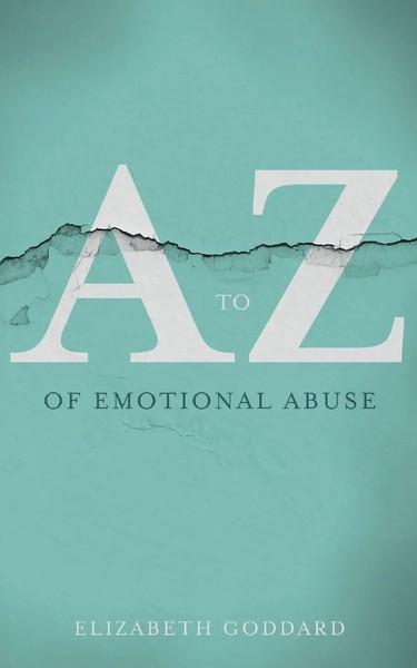 Elizabeth Goddard | A To Z Of Emotional Abuse | Taschenbuch | Englisch (2020)-image