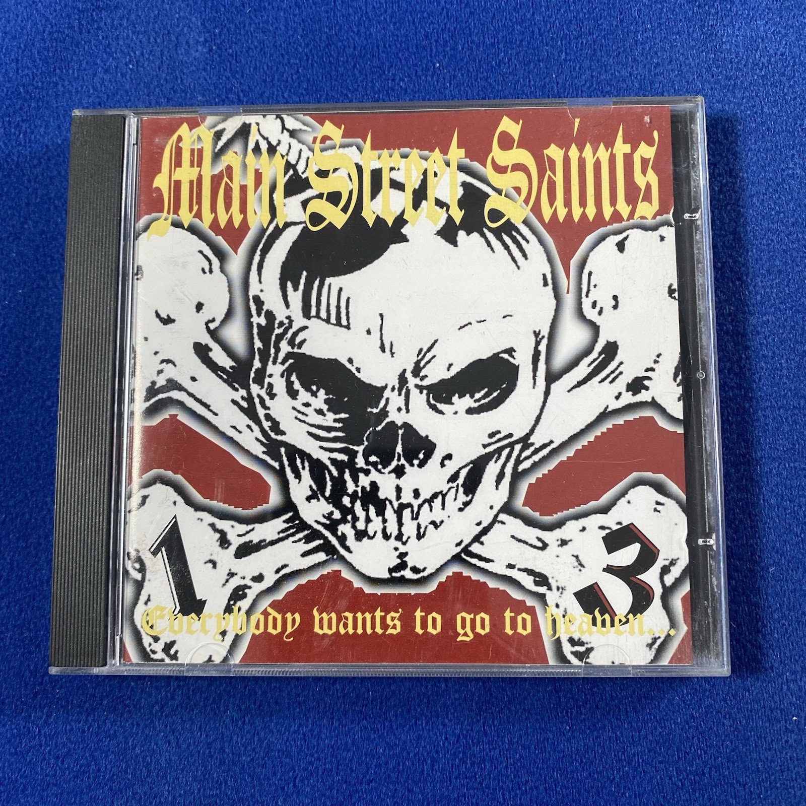 Main Street Saints – Everybody Wants To Go To Heaven... [CD]