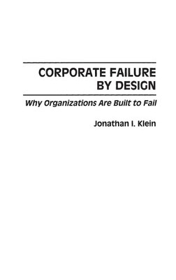 Corporate Failure by Design - 9781567202977