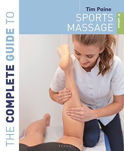 The Complete Guide to Sports Massage 4th edition by Tim Paine PAPERBACK - Image 6