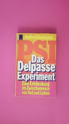 179555 James Bedford DAS DELPASSE-EXPERIMENT e. Entdeckung im Zwischenreich von