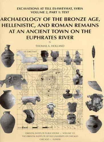 Archaeology of the Bronze Age, Hellenistic, and, Holland+-
