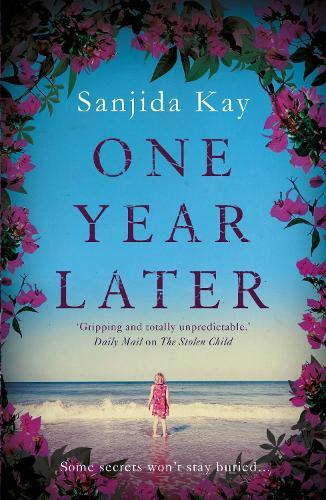 Thumbnail - Sanjida Kay One Year Later (taschenbuch) (us Import)