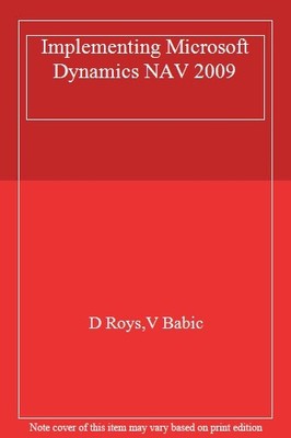Implementing Microsoft Dynamics NAV 2009,Vjekoslav Babic, David 