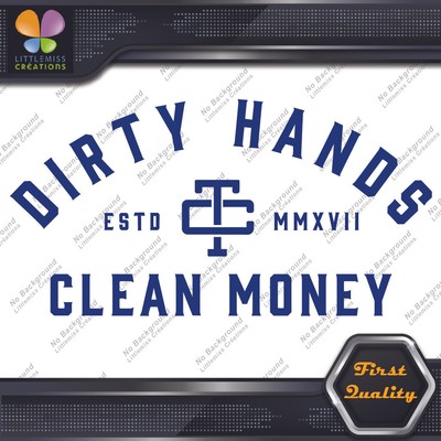 Compatible with Dirty Hands Clean Money Logo Letters Vinyl Decals Stickers