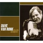 Dave Van Ronk - On Air (2007)
