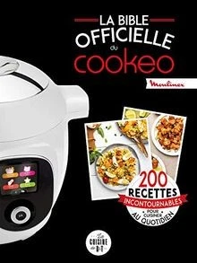 La bible officielle du cookeo: 200 recettes incontournable... | Livre | état bon - Photo 1/2