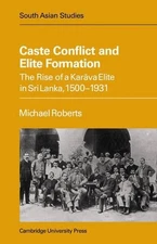 Caste Conflict Elite Formation by Michael Roberts (English) Paperback Book