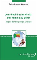 Brice Ernest Ouinsou | Jean-Paul Ii Et Les Droits De L'homme Au BéNin | Buch