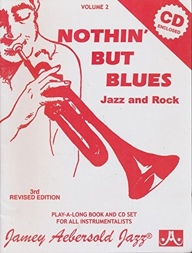 Volume 2: Nothin' but Blues (with Free Audio CD, Aebersold*.