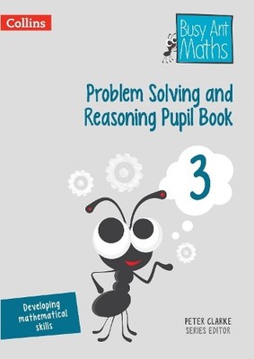 Peter Clarke Problem Solving and Reasoning Pupil Book 3 (Taschenbuch)