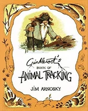 Animal Tracking Reinforced Library Binding Jim Arnosky