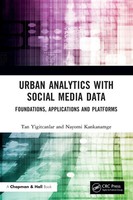 Urban Analytics With Social Media Data Foundations, Applications And Platforms